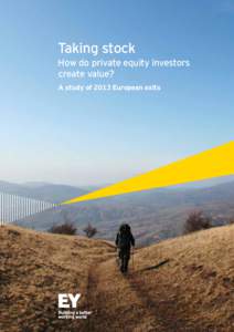 Taking stock  How do private equity investors create value? A study of 2013 European exits