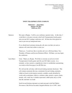 SWIFT TRANSPORTATION COMPANY Moderator: Jason Bates[removed]:00 a.m. EST Confirmation # [removed]Page 1