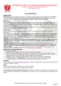 The Hudson-AMC Car Club of Australia Incorporated PO BOX 2123 NORTH PARRAMATTA NSW 1750 www.hudson-amc.org.au CLUB INFORMATION MEMBERSHIP