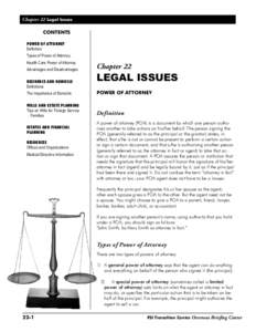 Chapter 22 Legal Issues Contents POWER OF ATTORNEY Definition Types of Power of Attorney Health Care Power of Attorney