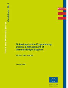 No 1  Guidelines on the Programming, Design & Management of General Budget Support AIDCO DEV RELEX