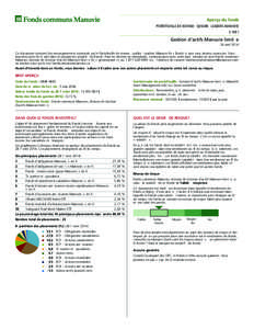 Aperçu du fonds PORTEFEUILLE DE REVENU ÉQUILIBRÉ LEADERS MANUVIE SÉRIE I Gestion d’actifs Manuvie limitée 24 avril 2014