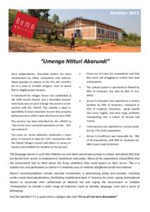 Summer[removed]Newsletter “Umenga Ntituri Abarundi” Happy Family! Since independence, Burundian politics