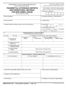 Form Approved: OMB No[removed]Exp. Date: [removed]See PRA statement on pg. 3. DEPARTMENT OF HEALTH AND HUMAN SERVICES Food and Drug Administration