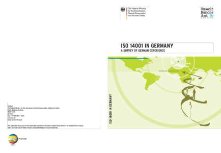 ISOIN GERMANY A SURVEY OF GERMAN EXPERIENCE Contact: The Federal Ministry for the Environment, Nature Conservation and Nuclear Safety Public Relations Devision