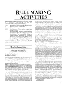 RULE MAKING ACTIVITIES Each rule making is identified by an I.D. No., which consists of 13 characters. For example, the I.D. No. AAM[removed]E indicates the following: