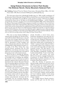 Managing Cultural Resources and Heritage  Using Historic Structures to Serve Park Needs: The McGraw Ranch, Rocky Mountain National Park Jim Lindberg, National Trust for Historic Preservation, Mountains/Plains Office, 910