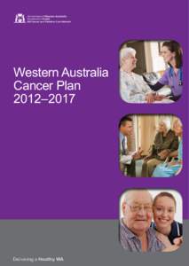 Government of Western Australia  Department of Health WA Cancer and Palliative Care Network  Western Australia