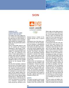 Sion. (The candidate cities. XX Olympic Winter Games in 2006)