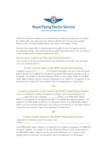 Royal Flying Doctor Service / John Flynn / Bequest / Trust law / Law / Regional Aviation Association of Australia / Royal Flying Doctor Service of Australia