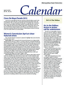 Metropolitan State University  April 19, 2013 Vol. 40 No. 38  Calendar