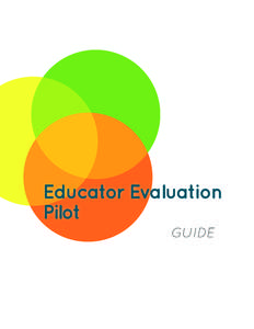 Educator Evaluation Pilot GUIDE West Virginia Board of Education[removed]