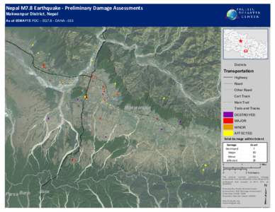 Nepal M7.8 Earthquake - Preliminary Damage Assessments Makwanpur District, Nepal As of 05MAY15 PDC - EQ7.8 - DANADol p a