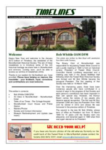 TIMELINES  The Quarterly Newsletter of the Murwillumbah Historical Society January 2013 Vol. 1 No. 3