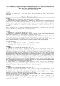 Loi n° 84-53 du 26 janvier 1984 portant dispositions statutaires relatives à la fonction publique territoriale Version consolidée au 19 décembre 2012 Article 1 La présente loi constitue le titre III du statut géné