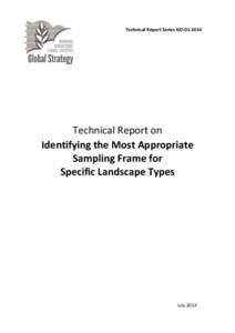 Technical Report Series GO[removed]Technical Report on Identifying the Most Appropriate Sampling Frame for Specific Landscape Types