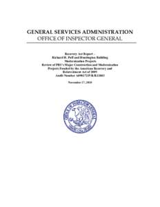 GENERAL SERVICES ADMINISTRATION OFFICE OF INSPECTOR GENERAL Recovery Act Report – Richard H. Poff and Huntington Building Modernization Projects Review of PBS’s Major Construction and Modernization