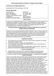 National Society Statutory Inspection of Anglican Schools Report Trinity Church of England High School Cambridge Street, Hulme, Manchester M15 6HP Diocese: Manchester Local authority: Manchester