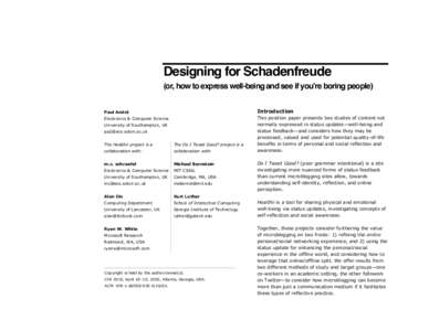 Designing for Schadenfreude (or, how to express well-being and see if youʼre boring people) Paul André Paul André
