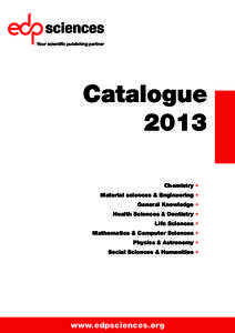 Your scientific publishing partner  Catalogue 2013 Chemistry • Material sciences & Engineering •