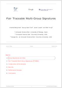 Fair Traceable Multi-Group Signatures  Vicente Benjumea1 , Seung Geol Choi2 , Javier Lopez1 and Moti Yung3 1