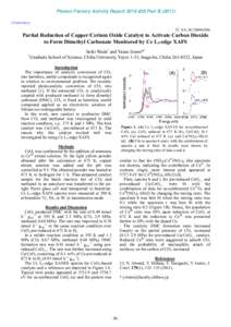 Photon Factory Activity Report 2010 #28 Part BChemistry 7C, 9A, 9C/2009G596 Partial Reduction of Copper/Cerium Oxide Catalyst to Activate Carbon Dioxide to Form Dimethyl Carbonate Monitored by Ce L3-edge XAFS