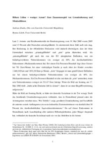 Höhere Löhne = weniger Armut? Zum Zusammenspiel von Grundsicherung und Mindestlöhnen Andreas Knabe, Otto-von-Guericke-Universität Magdeburg Ronnie Schöb, Freie Universität Berlin  Laut 3. Armuts- und Reichtumsberic