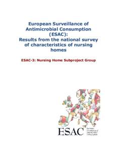 European Surveillance of Antimicrobial Consumption (ESAC): Results from the national survey of characteristics of nursing homes