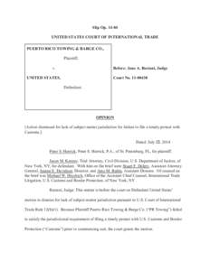 Slip Op. 14- UNITED STATES COURT OF INTERNATIONAL TRADE PUERTO RICO TOWING & BARGE CO., Plaintiff, .v.