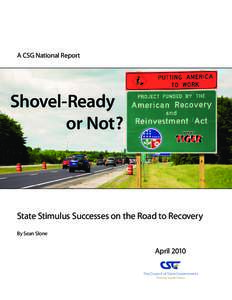 American Recovery and Reinvestment Act / United States housing bubble / Government / United States Conference of Mayors / Infrastructure / Federal stimulus / Barack Obama / Kansas state budget / National fiscal policy response to the late 2000s recession / Presidency of Barack Obama / United States / 111th United States Congress