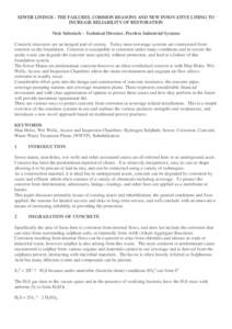 SEWER LININGS - THE FAILURES, COMMON REASONS AND NEW INNOVATIVE LINING TO INCREASE RELIABILITY OF RESTORATION Nick Subotsch – Technical Director, Peerless Industrial Systems Concrete structures are an integral part of 