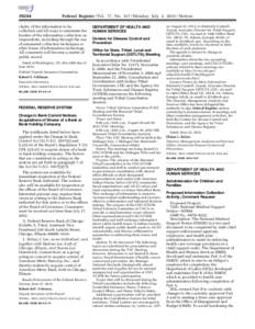 [removed]Federal Register / Vol. 77, No[removed]Monday, July 2, [removed]Notices clarity of the information to be collected; and (d) ways to minimize the