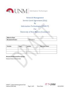 Network Management Service Level Agreement (SLA) By Information Technologies (UNM IT) For University of New Mexico (Customer)