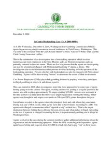 STATE OF WASHINGTON  GAMBLING COMMISSION P.O. Box 42400 • Olympia, Washington[removed] • ([removed] • TDD[removed] • FAX[removed]