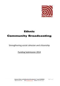Ethnic Community Broadcasting Strengthening social cohesion and citizenship Funding Submission 2014