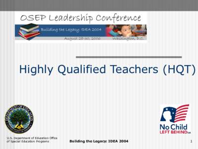 Highly Qualified Teachers (HQT) (PowerPoint)