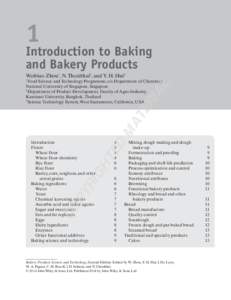 1  Introduction to Baking and Bakery Products Weibiao Zhou1, N. Therdthai2, and Y. H. Hui3