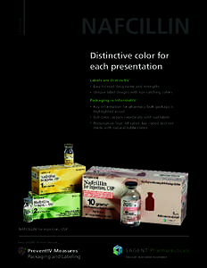 CATALOG  NAFCILLIN Distinctive color for each presentation Labels are DistinctIV