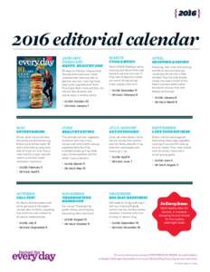 editorial calendar JANUARY/ FEBRUARY