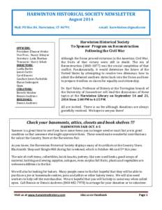 HARWINTON HISTORICAL SOCIETY NEWSLETTER August 2014 Mail: PO Box 84, Harwinton, CT[removed]OFFICERS: President: Eleanor Woike