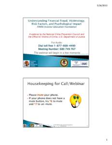 Microsoft PowerPoint - NCPC-OVC Webinar_Financial Fraud Victimology and Psych Impact_Kieffer-FINRA Fdtn_2013 05 16