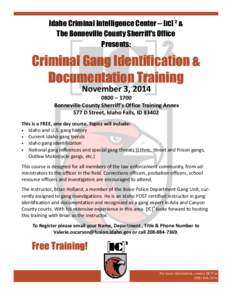 2014 Criminal Gang Identification & Documentation Training - Bonneville