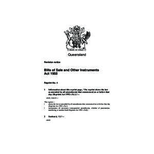 Queensland Revision notice Bills of Sale and Other Instruments Act 1955 Reprint No. 4