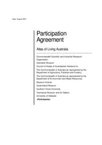Date: August[removed]Participation Agreement Atlas of Living Australia Commonwealth Scientific and Industrial Research