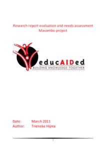 Research report evaluation and needs-assessment Mavambo project Date: Author:
