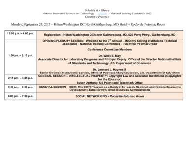 Schedule at a Glance National Innovative Science and Technology National Training Conference 2013 Creating a Presence  Monday, September 23, 2013 – Hilton Washington DC North-Gaithersburg, MD Hotel -- Rockville Potomac