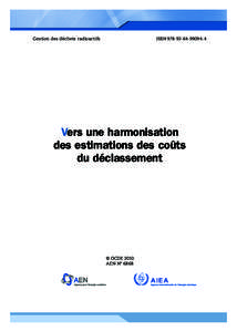 Gestion des déchets radioactifs   ISBN[removed]4 Vers une harmonisation des estimations des coûts