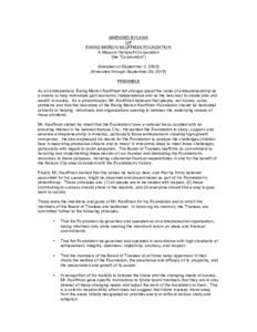 AMENDED BYLAWS OF EWING MARION KAUFFMAN FOUNDATION A Missouri Nonprofit Corporation (the “Corporation”) (Adopted on September 3, 2003)