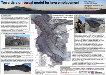 Towards a universal model for lava emplacement  Satellite Image of the rhyolite flow at Cordón Caulle in Chile  1. Introduction
