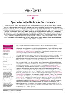 SCIENCE AND SOCIETY   Open letter to the Society for Neuroscience ERIN C. MCKIERNAN , MARCO ARIELI HERRERA-VALDEZ , CHRISTOPHER R. MADAN , PHILIPPE DESJARDINS-PROULX , ANDERS EKLUND , M FABIANA KUBKE , ALEX O. HOLCOMB